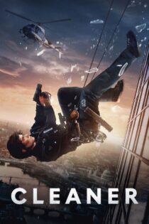 دانلود فیلم Cleaner 2025 پاک‌کننده